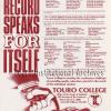 "The Record Speaks for Itself" was an appropriate slogan seen in many Touro ads in the 1980s.